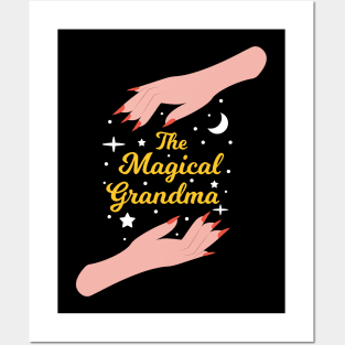 The Magical Grandma - The Best Grandma in the Universe Posters and Art